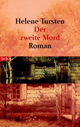 Der zweite Mord. Roman