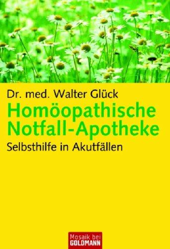 Homöopathische Notfall-Apotheke: Selbsthilfe in Akutfällen