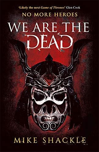 We Are The Dead: Book One (The Last War, Band 1)