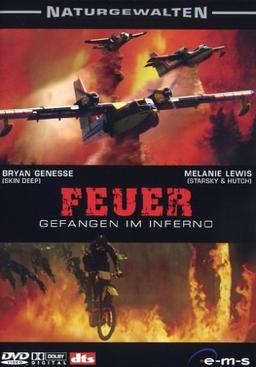 Feuer - Gefangen im Inferno