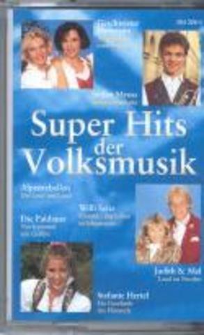 Superhits der Volksmusik [Musikkassette]