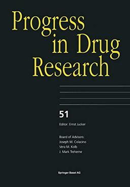 Progress in Drug Research (Progress in Drug Research, 51, Band 51)