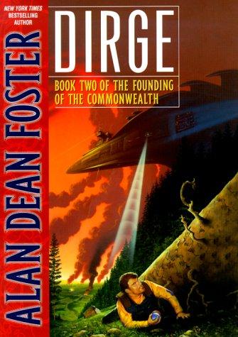 Dirge: Book Two of the Founding of the Commonwealth