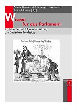 Wissen für das Parlament: 20 Jahre Technikfolgenabschätzung am Deutschen Bundestag