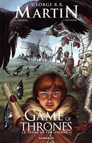 A game of thrones : le trône de fer. Vol. 6