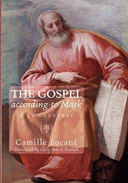 The Gospel according to Mark: A Commentary