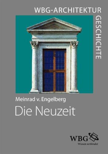 WBG Architekturgeschichte - Die Neuzeit (1400-1800): Ordnung - Erfindung - Repräsentation