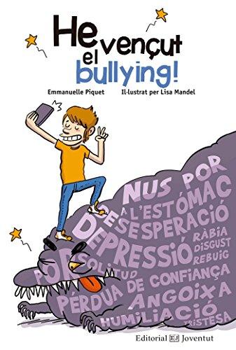 He vençut el bullying! (Conocer y comprender)