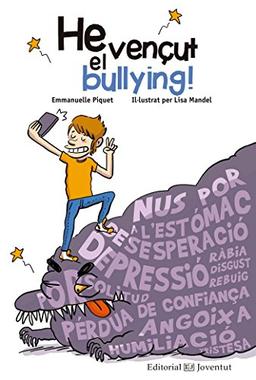 He vençut el bullying! (Conocer y comprender)