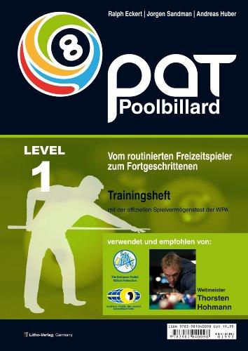 Pool Billard Trainingshefte. Mit dem offiziellen Spielvermögenstest der WPA: Vom routinierten Freizeitspieler zum Fortgeschrittenen