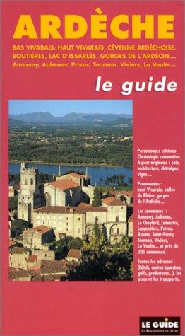 Ardeche. Guide Rouge (Guide Region Rou)