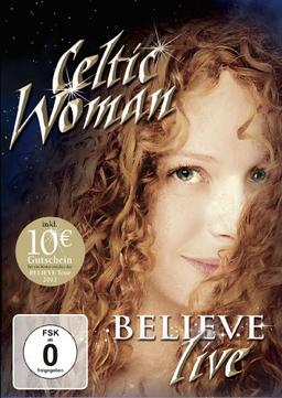 Celtic Woman - Believe