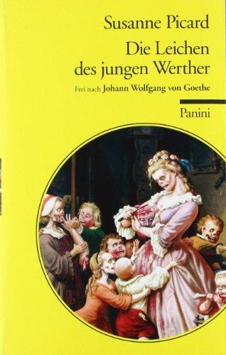 Die Leichen des jungen Werther