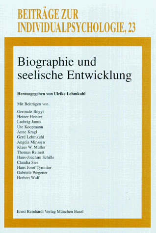 Biographie und seelische Entwicklung