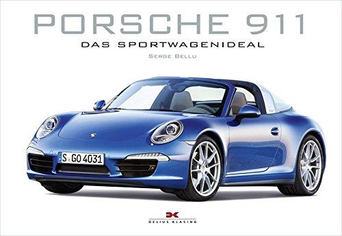 Porsche 911: Das Sportwagenideal