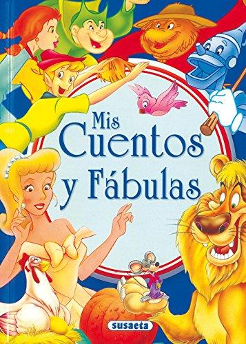 Cuentos y fábulas para la noche (Mis Cuentos Y Fábulas - 1)