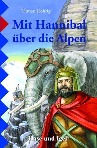 Mit Hannibal über die Alpen, Schulausgabe