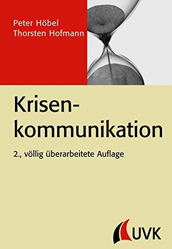 Krisenkommunikation (PR Praxis)