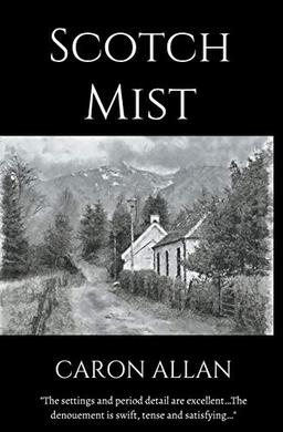 Scotch Mist (Dottie Manderson Mystery)