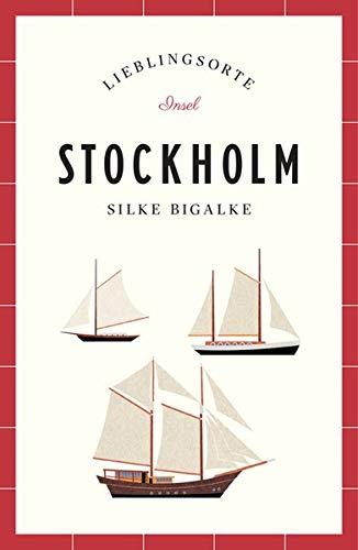 Stockholm – Lieblingsorte (insel taschenbuch)