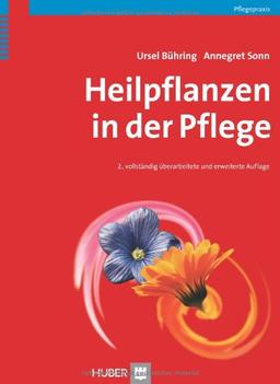 Heilpflanzen in der Pflege