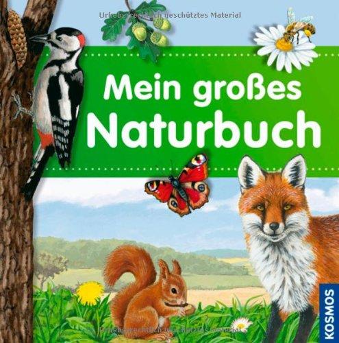 Mein großes Naturbuch