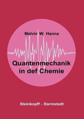 Quantenmechanik in der Chemie