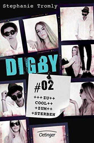 Digby #02. Zu cool zum Sterben