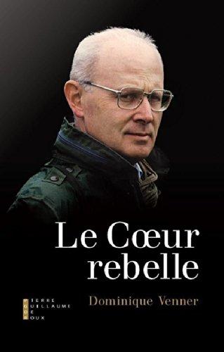 Le coeur rebelle