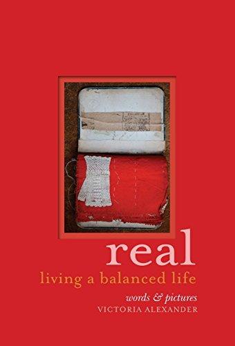 Real: Living a balanced life