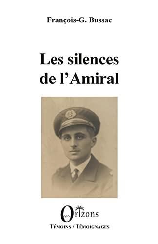 Les silences de l'amiral