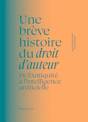 Une brève histoire du droit d'auteur : de l'Antiquité à l'intelligence artificielle