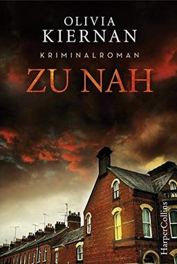 Zu nah: Kriminalroman (Detective Frankie Sheehan)