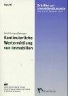 Kontinuierliche Wertermittlung von Immobilien