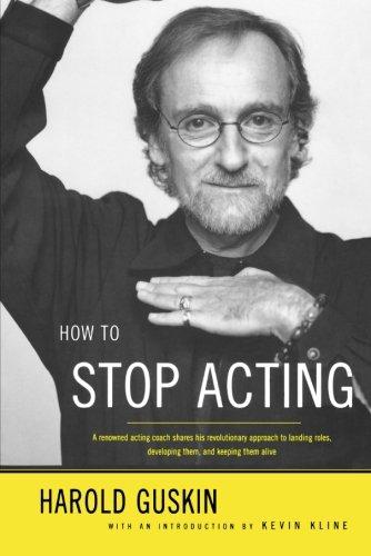 How to Stop Acting