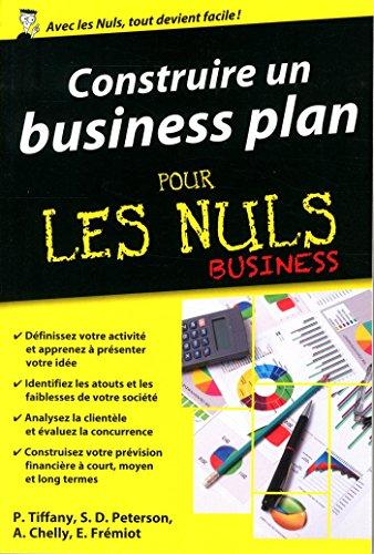 Construire un business plan pour les nuls