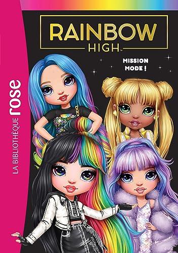 Rainbow High. Vol. 10. Mission mode !