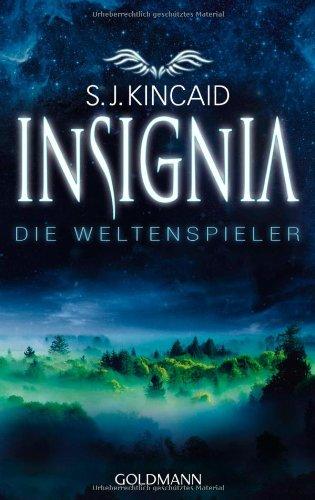 Die Weltenspieler - Insignia I: Roman