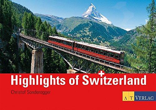 Highlights of Switzerland