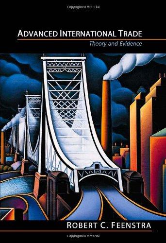 Advanced International Trade: Theory and Evidence