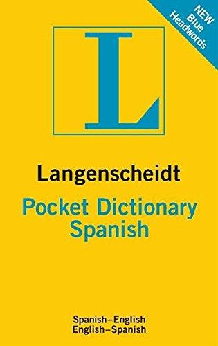 Langenscheidt Pocket Dictionary Spanish: Spanisch-Englisch/Englisch-Spanisch (Langenscheidt Pocket Dictionaries)