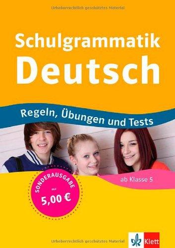 Schulgrammatik Deutsch: ab Klasse 5