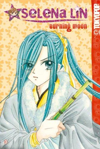 Selena Lin: Burning Moon: Bd 4