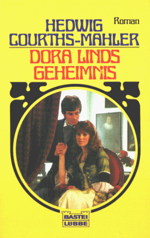 Dora Linds Geheimnis. Roman.