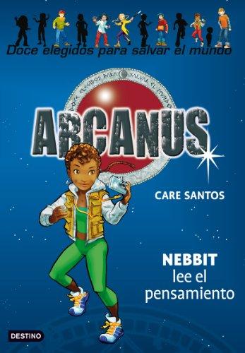 Nebbit lee el pensamiento: Arcanus 6