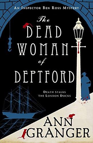 The Dead Woman of Deptford: Inspector Ben Ross 06 (Inspector Ben Ross Mystery)