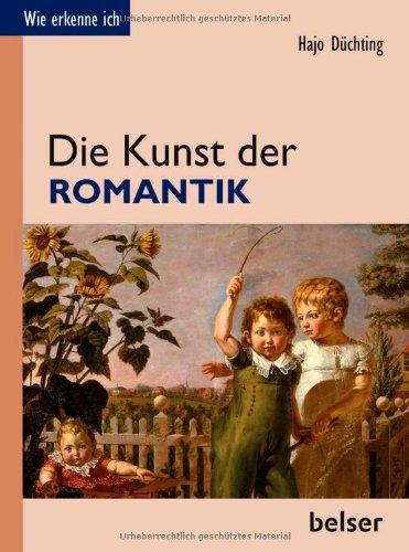 Die Kunst der Romantik