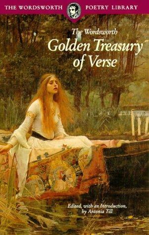 The Wordsworth Golden Treasury of Verse (Wordsworth Collection)