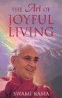 The Art of Joyful Living