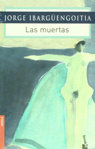 Las muertas/The Dead Girls